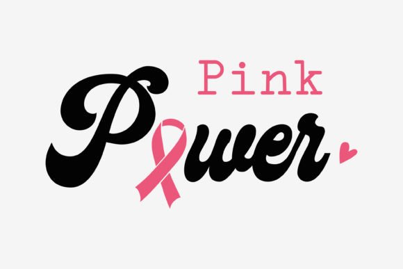 Breast Cancer SVG Quote Pink Power: Graphics for Crafts