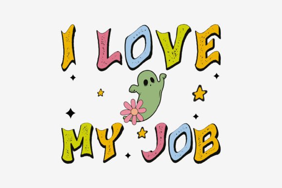I Love My Job Retro Halloween SVG for Crafts & Graphics