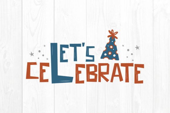 Let's Celebrate, New Year SVG: A Versatile Graphics Asset for Crafts
