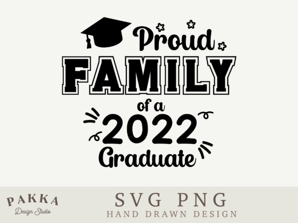 Proud Family of 2022 Graduate Embroidery Design