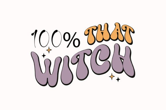 Retro 100 That Witch, Halloween SVG: A Spooky Delight