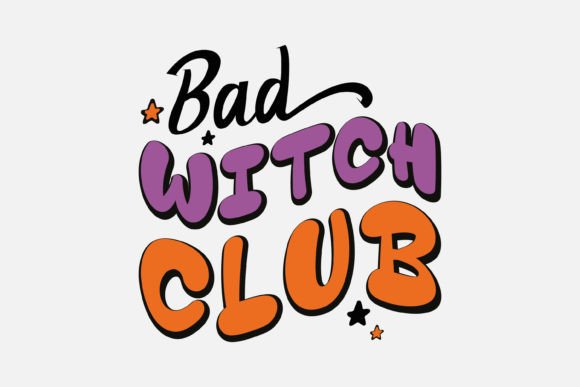 Retro Bad Witch Club: A Charming Halloween Graphics Asset for Crafts