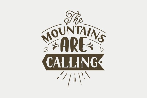 The Mountains Are Calling, Camping SVG: A Craft and Graphics Gem